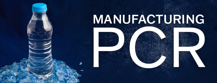 Plastic bottle among recycled plastic fragments with text “MANUFACTURING PCR”